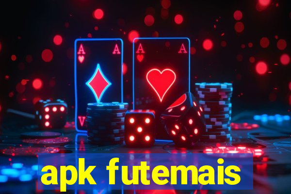 apk futemais