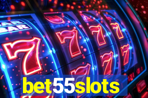 bet55slots