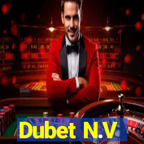 Dubet N.V