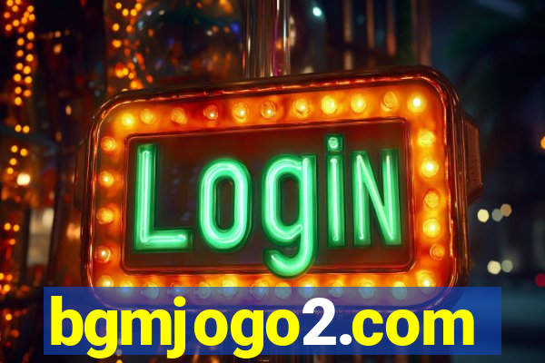bgmjogo2.com