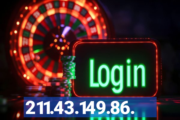 211.43.149.86.