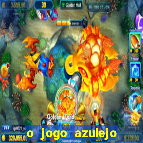 o jogo azulejo triplo do oceano paga mesmo