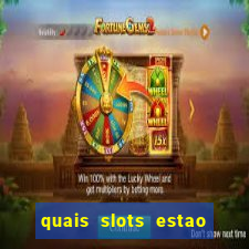quais slots estao pagando agora