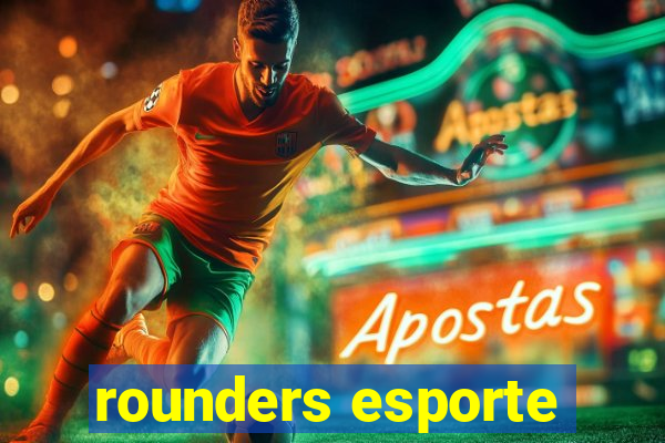 rounders esporte