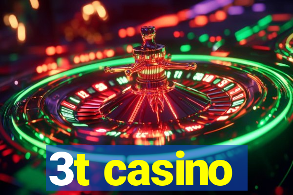 3t casino