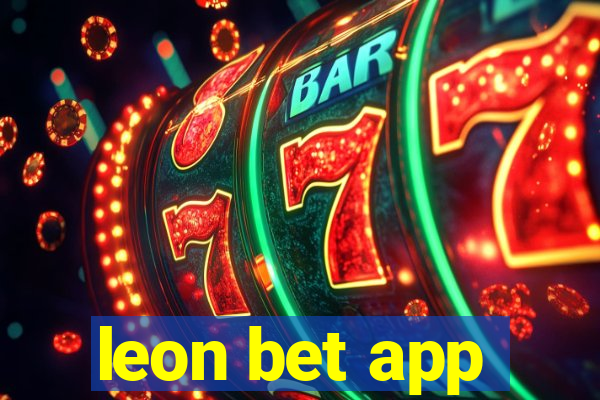 leon bet app