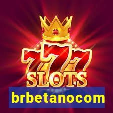brbetanocom