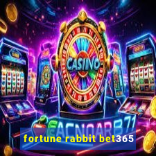 fortune rabbit bet365