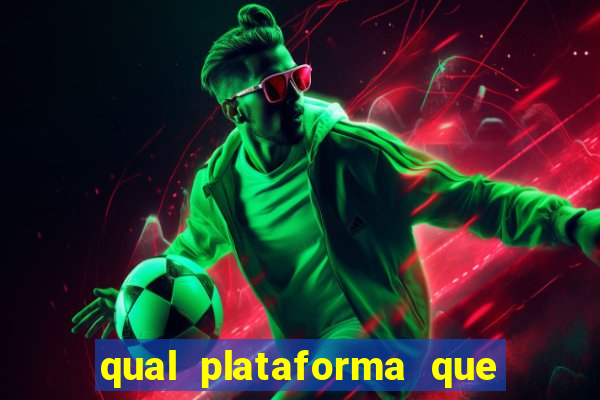 qual plataforma que paga de verdade