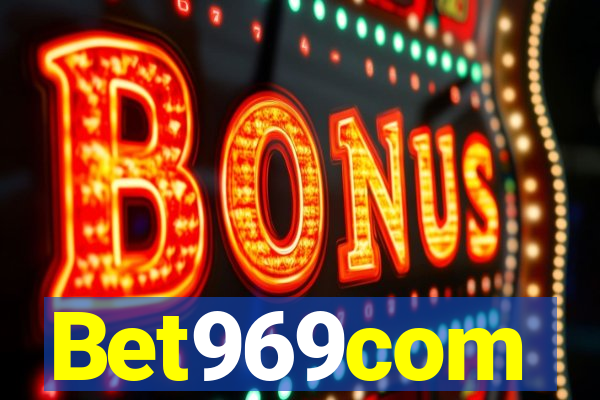 Bet969com