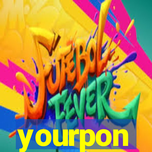 yourpon