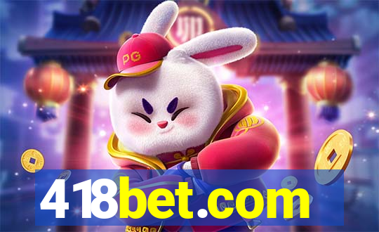 418bet.com