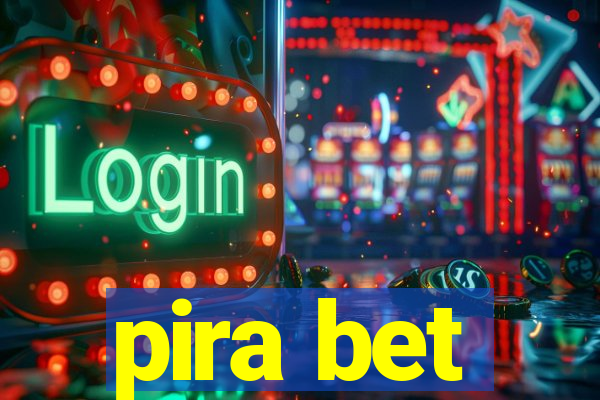 pira bet