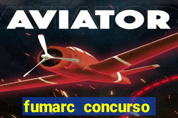 fumarc concurso betim 2024