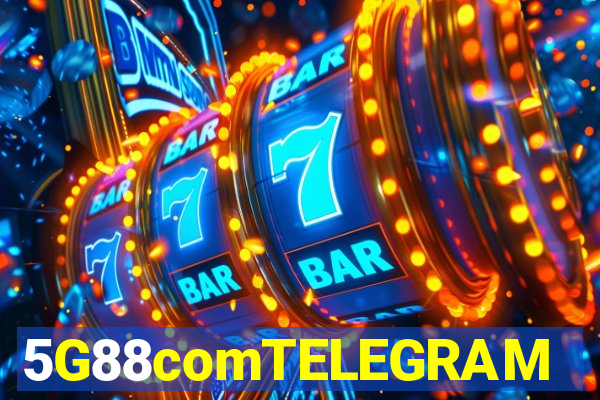 5G88comTELEGRAM