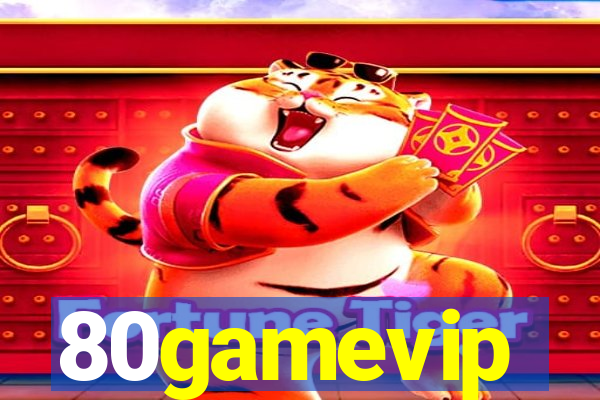 80gamevip