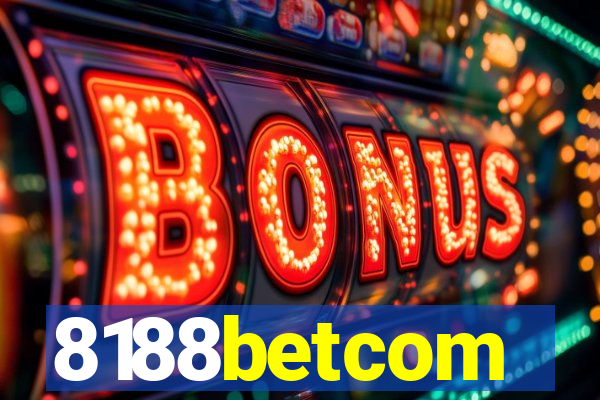 8188betcom