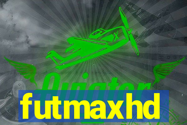futmaxhd