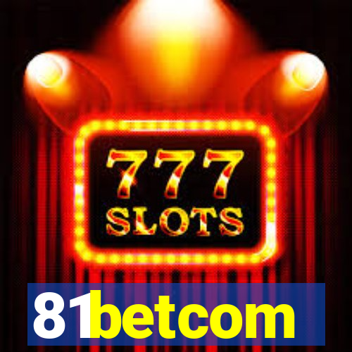 81betcom