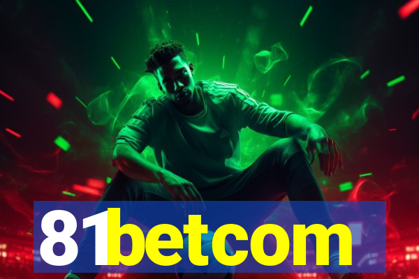 81betcom