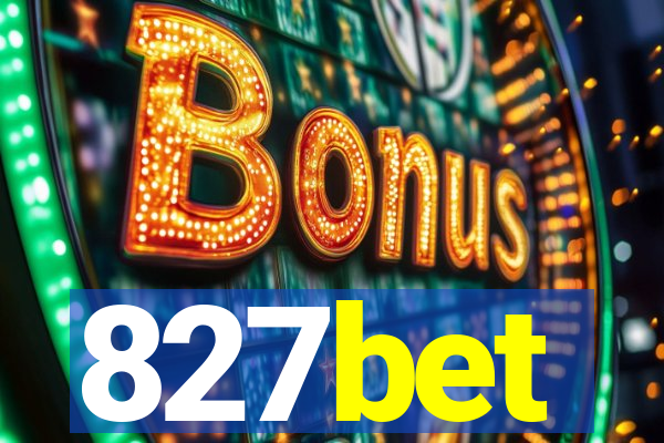 827bet