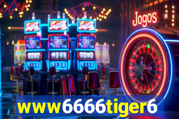 www6666tiger6