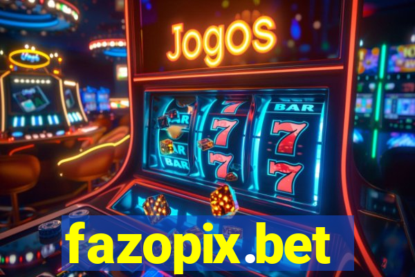 fazopix.bet