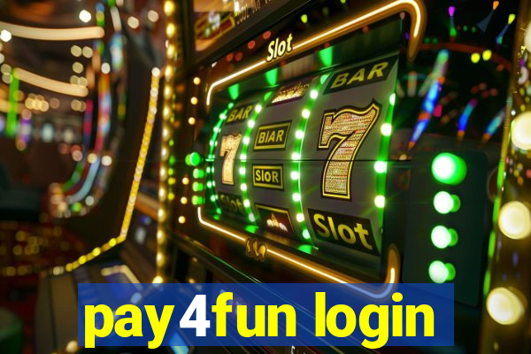 pay4fun login