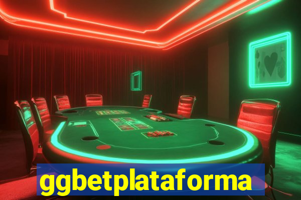 ggbetplataforma