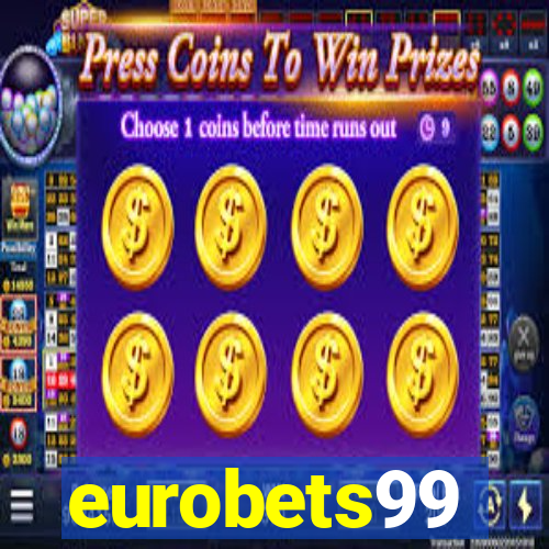 eurobets99