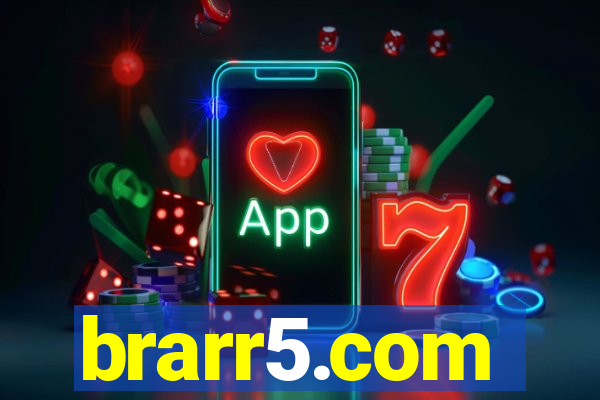 brarr5.com