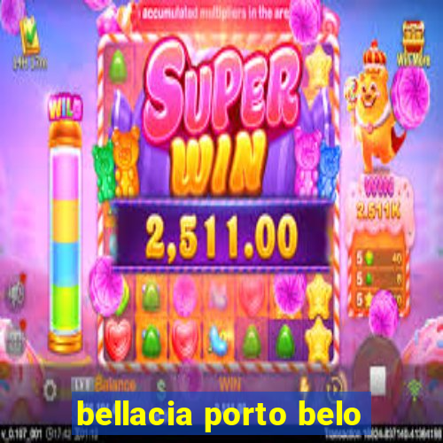 bellacia porto belo