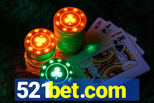 521bet.com