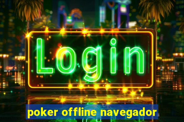 poker offline navegador
