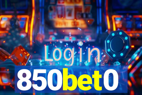 850bet0