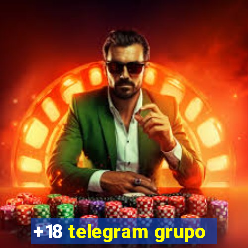 +18 telegram grupo