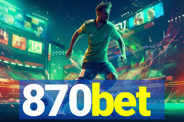 870bet