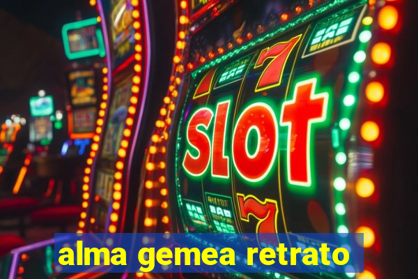 alma gemea retrato