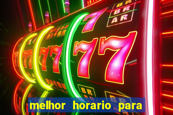 melhor horario para jogar money coming
