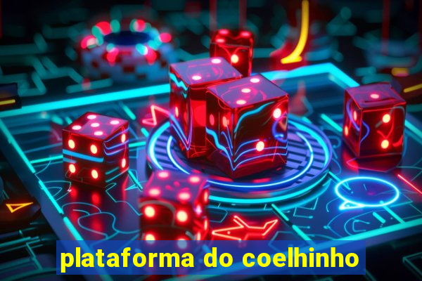 plataforma do coelhinho