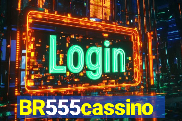 BR555cassino