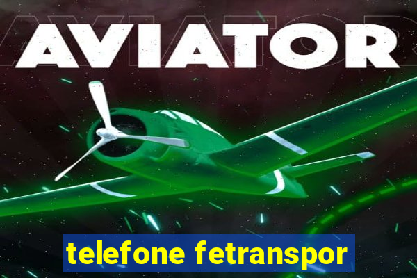 telefone fetranspor