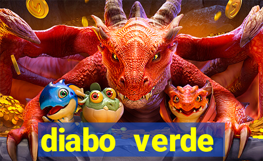 diabo verde termogênico efeitos colaterais