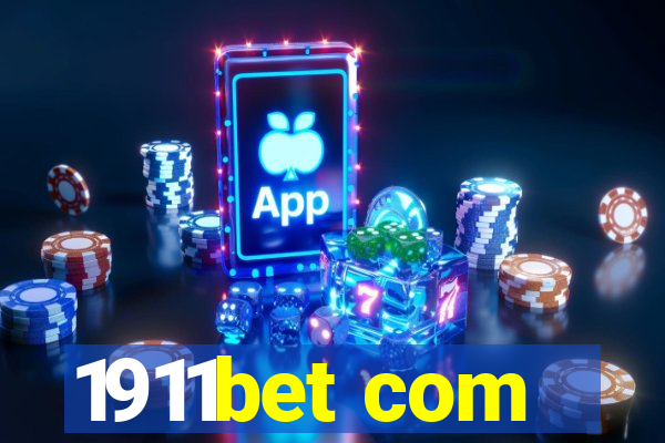 1911bet com