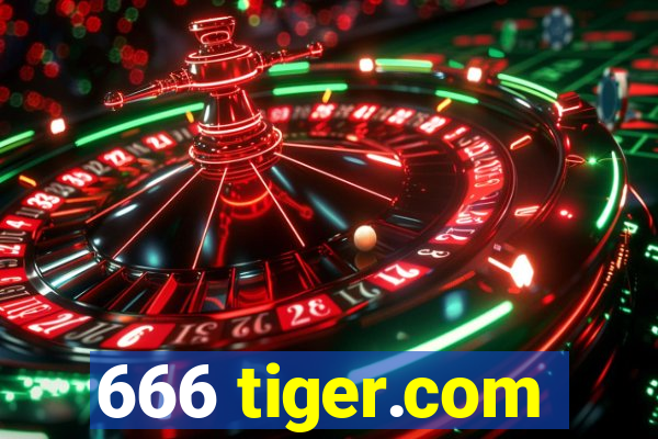 666 tiger.com