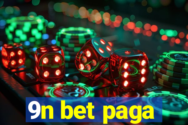 9n bet paga