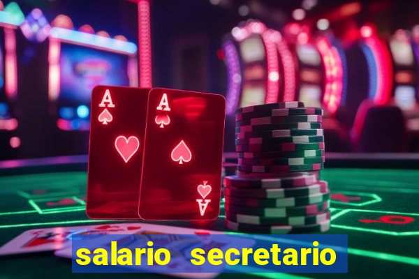 salario secretario de esportes