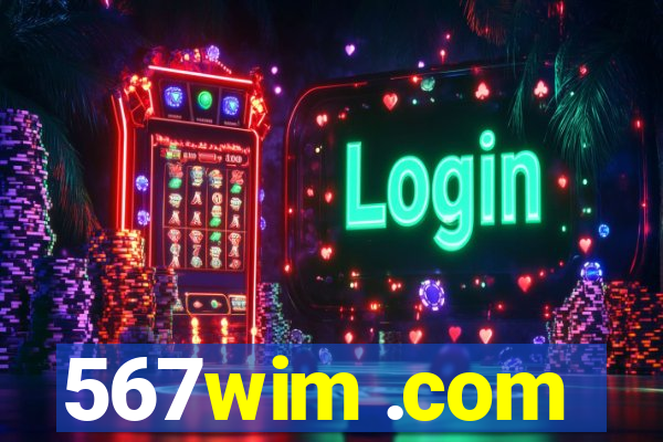 567wim .com