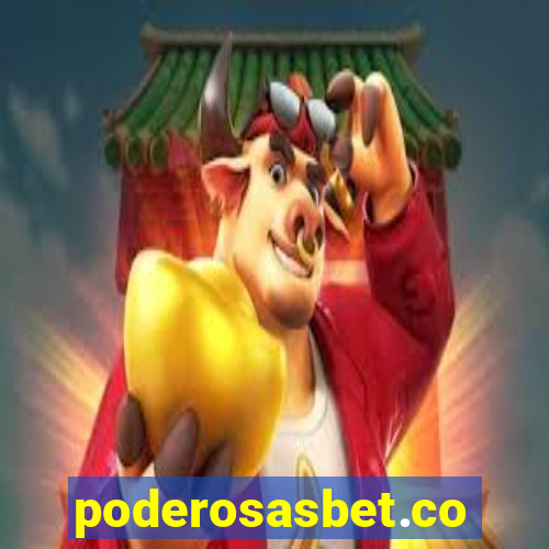poderosasbet.com
