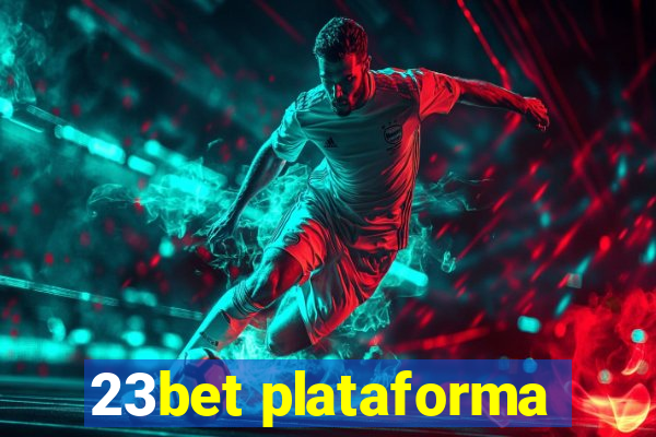 23bet plataforma